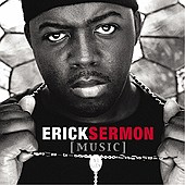 Erick Sermon - The Sermon [Music]